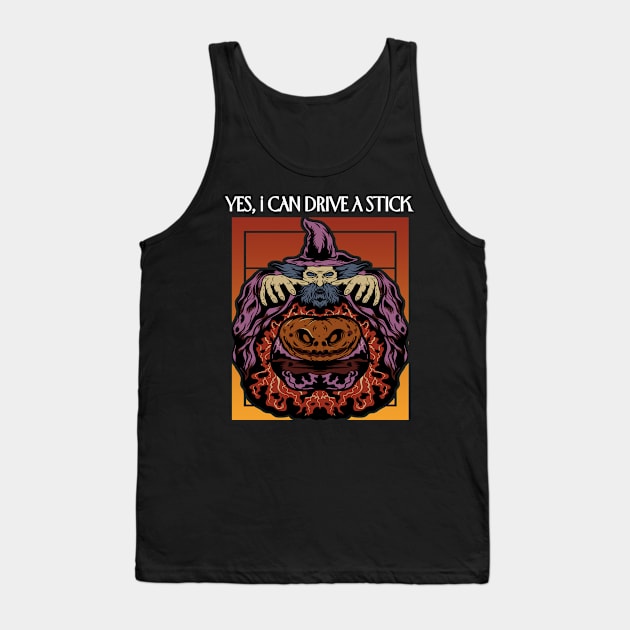 Yes I can drive a stick Wizard pumpkin Halloween Tank Top by Prints by Hitz